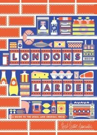 Book Cover for London's Larder by Herb Lester