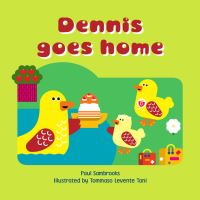 Book Cover for Dennis Goes Home by Paul Sambrooks, British Association for Adoption  Fostering