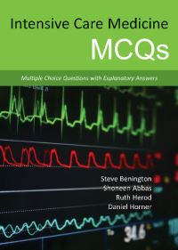 Book Cover for Intensive Care Medicine MCQs by Shoneen Abbas, Ruth Herod, Daniel Horner