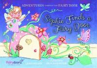 Book Cover for Sophie Finds a Fairy Door by Laura Sheldon