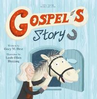 Book Cover for Gospel's Story by Gary Martin Best