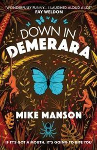 Book Cover for Down in Demerara by Mike Manson