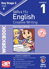 Book Cover for KS2 Creative Writing Year 6 Workbook 1 by Dr Stephen C Curran