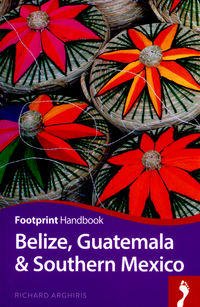Book Cover for Belize, Guatemala & Southern Mexico by Richard Arghiris, Peter Hutchison