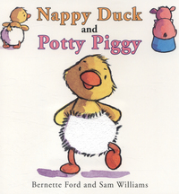 Book Cover for Nappy Duck and Potty Piggy by Bernette G Ford