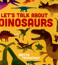 Book Cover for Let's Talk About Dinosaurs by Harriet Blackford