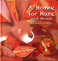 Book Cover for A Home for Hare and Mouse by Rosalinda Kightley