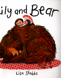 Book Cover for Lily and Bear by Lisa Stubbs