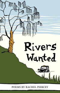 Book Cover for Rivers Wanted by Rachel Piercey