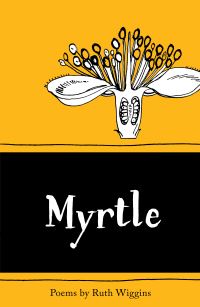 Book Cover for Myrtle by Ruth Wiggins