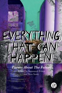 Book Cover for Everything That Can Happen by Suzannah Evans, Tom Sastry