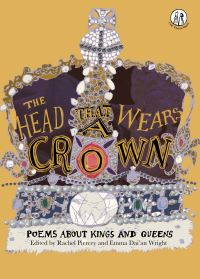 Book Cover for The Head That Wears a Crown by Rachel Piercey, Emma Wright