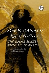 Book Cover for Emma Press Book of Beasts by Liane Strauss, Anja Konig, Emma Wright