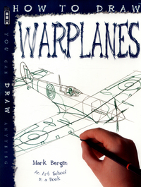 Book Cover for How to Draw Warplanes by Mark Bergin