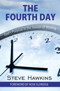 Book Cover for The Fourth Day by Steve Hawkins