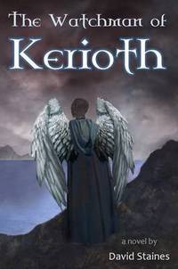 Book Cover for The Watchman of Kerioth by David Staines