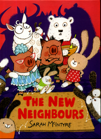 Book Cover for The New Neighbours by Sarah McIntyre