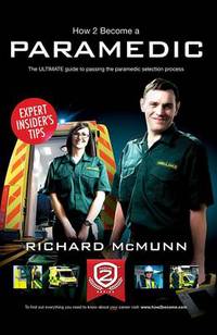 Book Cover for How to Become a Paramedic by Richard McMunn