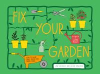 Book Cover for Fix Your Garden by Jane Moseley, Jackie Strachan