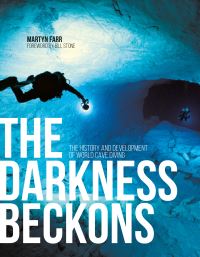 Book Cover for The Darkness Beckons by Martyn Farr