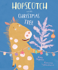Book Cover for Hopscotch and the Christmas Tree by Katy Segrove