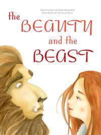 Book Cover for Beauty and the Beast by JeanneMarie Leprince de Beaumont
