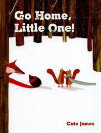 Book Cover for Go Home, Little One! by Cate James