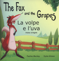 Book Cover for The Fox and the Grapes by Pauline Mackay, Aesop