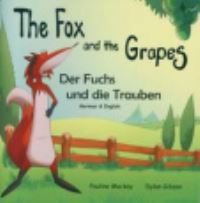 Book Cover for The Fox and the Grapes by Pauline Mackay, Aesop
