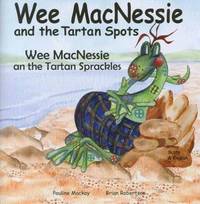 Book Cover for Wee MacNessie an the Tartan Sprackles by Pauline Mackay