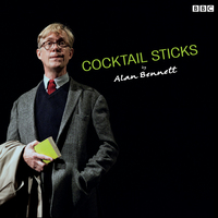 Book Cover for Cocktail Sticks by Alan Bennett