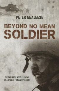 Book Cover for Beyond No Mean Soldier by Peter McAleese