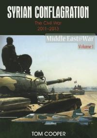 Book Cover for Syrian Conflagration by Tom Cooper