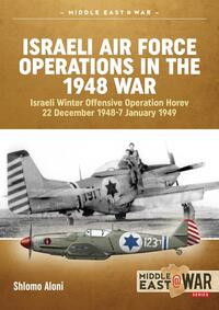 Book Cover for Israeli Air Force Operations in the 1948 War by Shlomo Aloni