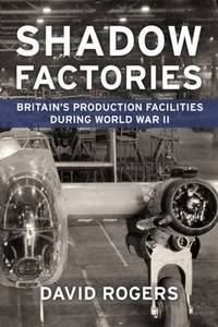 Book Cover for Shadow Factories by David Rogers