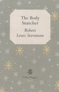 Book Cover for The Body Snatcher by Robert Louis Stevenson