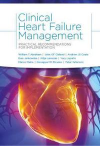 Book Cover for Clinical Heart Failure Management by William T Abraham