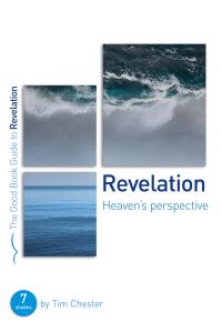 Book Cover for Revelation: Heaven's Perspective by Tim Chester
