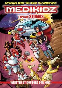 Book Cover for Medikidz Explain Stomas by Kim ChilmanBlair, Sara Westrop