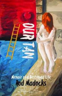 Book Cover for Our Tan by Rod Madocks