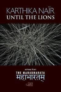 Book Cover for Until the Lions by Karthika Nair