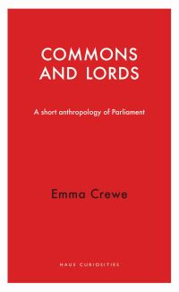 Book Cover for Commons and Lords by Emma Crewe