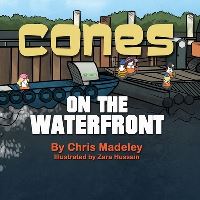 Book Cover for Cones on the Waterfront by Chris Madeley