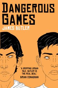 Book Cover for Dangerous Games by James Butler