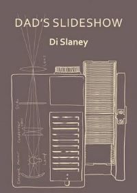 Book Cover for Dad's Slideshow by Di Slaney