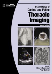Book Cover for BSAVA Manual of Canine and Feline Thoracic Imaging by British Small Animal Veterinary Association