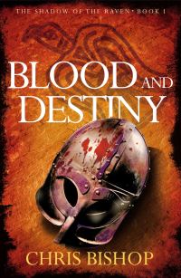 Book Cover for Blood and Destiny by Chris Bishop
