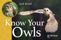 Book Cover for Know Your Owls by Jack Byard
