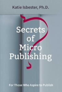 Book Cover for Secrets of MicroPublishing by 