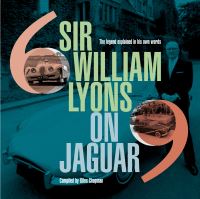 Book Cover for Sir William Lyons On Jaguar by Giles Chapman